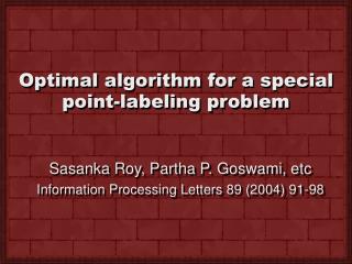 Optimal algorithm for a special point-labeling problem