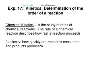 Exp. 17: Kinetics: Determination of the order of a reaction