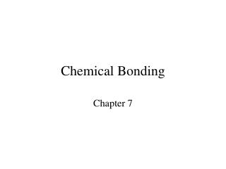 Chemical Bonding