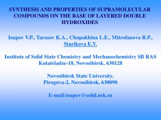 SYNTHESIS AND PROPERTIES OF SUPRAMOLECULAR COMPOUNDS ON THE BASE OF LAYERED DOUBLE HYDROXIDES