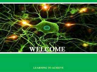 LEARNING TO ACHIEVE