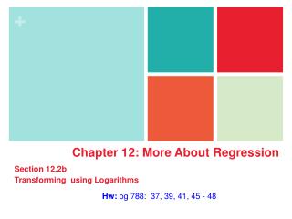 Hw: pg 788: 37, 39, 41, 45 - 48