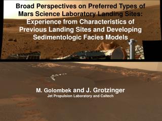 Broad Perspectives on Preferred Types of Mars Science Laboratory Landing Sites: