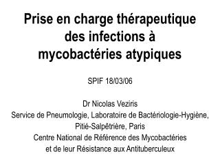 Prise en charge thérapeutique des infections à mycobactéries atypiques