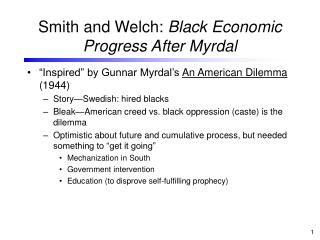 Smith and Welch: Black Economic Progress After Myrdal