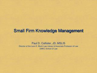 Small Firm Knowledge Management