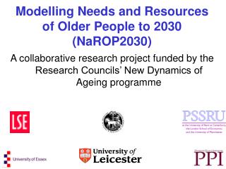 Modelling Needs and Resources of Older People to 2030 (NaROP2030)