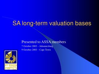 SA long-term valuation bases