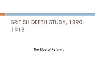 BRITISH DEPTH STUDY, 1890-1918