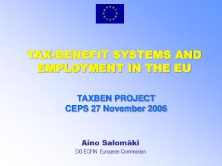 TAX-BENEFIT SYSTEMS AND EMPLOYMENT IN THE EU