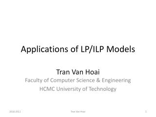 Applications of LP/ILP Models