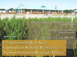 I-70 Greenfield Rest Area Constructed Wetland Wastewater Treatment System Research Project