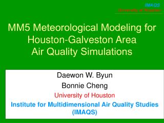 MM5 Meteorological Modeling for Houston-Galveston Area Air Quality Simulations