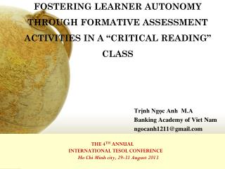 THE 4 TH ANNUAL INTERNATIONAL TESOL CONFERENCE Ho Chi Minh city, 29-31 August 2013