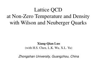 Lattice QCD at Non-Zero Temperature and Density with Wilson and Neuberger Quarks