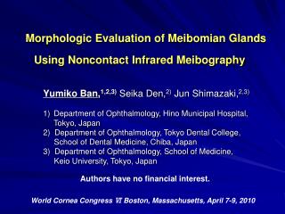 Morphologic Evaluation of Meibomian Glands Using Noncontact Infrared Meibography