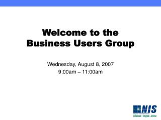 Welcome to the Business Users Group