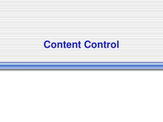 Content Control