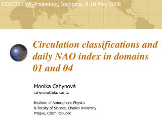 Circulation classifications and daily NAO index in domains 01 and 04