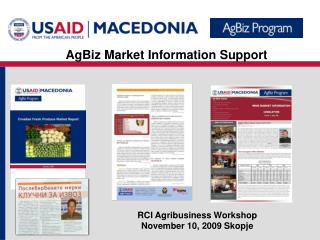 RCI Agribusiness Workshop November 10, 2009 Skopje