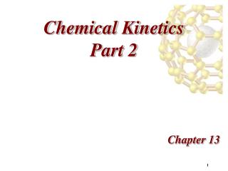 Chemical Kinetics Part 2