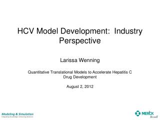 HCV Model Development: Industry Perspective