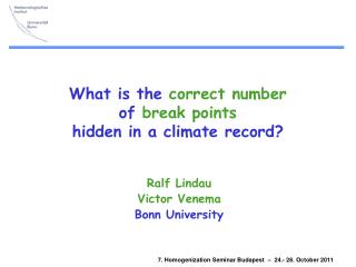 What is the correct number of break points hidden in a climate record?