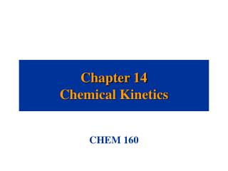 Chapter 14 Chemical Kinetics