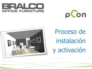 Proceso de instalación y activación