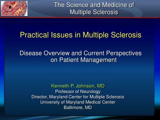 Practical Issues in Multiple Sclerosis
