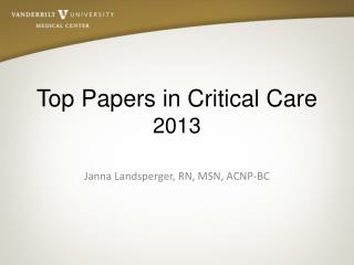 Top Papers in Critical Care 2013