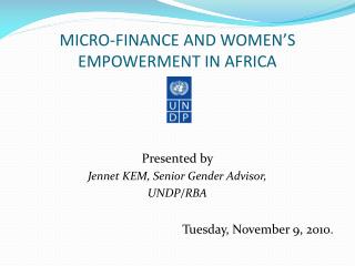 MICRO-FINANCE AND WOMEN’S EMPOWERMENT IN AFRICA