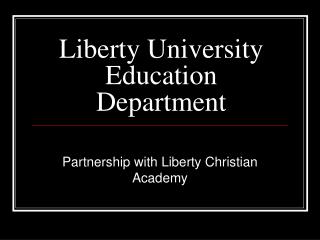 Liberty University Education Department