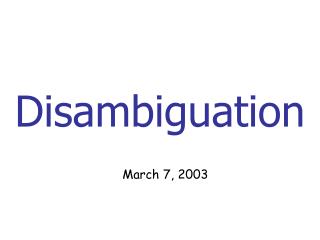 Disambiguation