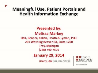 Meaningful Use, Patient Portals and Health Information Exchange