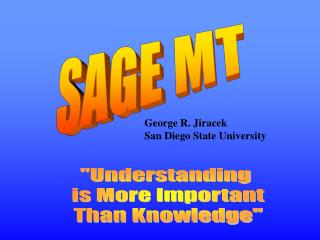 SAGE MT