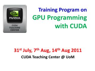 Training Program on GPU Programming with CUDA