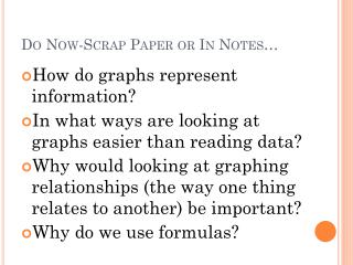 Do Now-Scrap Paper or In Notes…