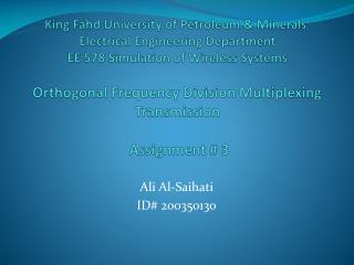 Ali Al- Saihati ID# 200350130