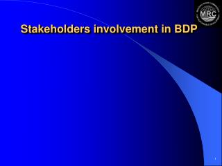 Stakeholders involvement in BDP