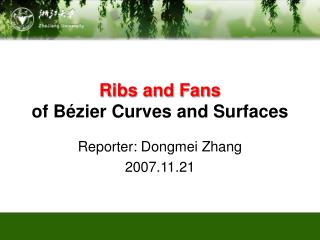 Ribs and Fans of Bézier Curves and Surfaces