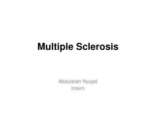 Multiple Sclerosis