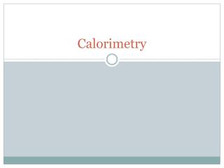 Calorimetry