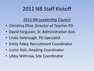 2012 NB Staff Kickoff