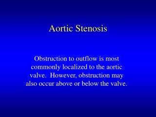 Aortic Stenosis