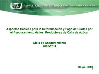 Convenio de Aseguramiento y Pago de Cuotas de los Productores de Caña de Azúcar.