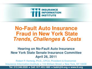 No-Fault Auto Insurance Fraud in New York State Trends, Challenges &amp; Costs