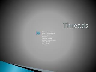 Threads