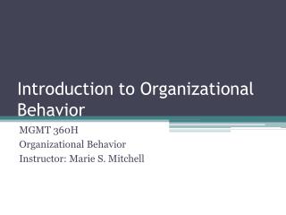 Introduction to Organizational Behavior