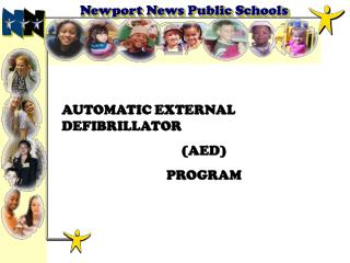 AUTOMATIC EXTERNAL DEFIBRILLATOR (AED) PROGRAM